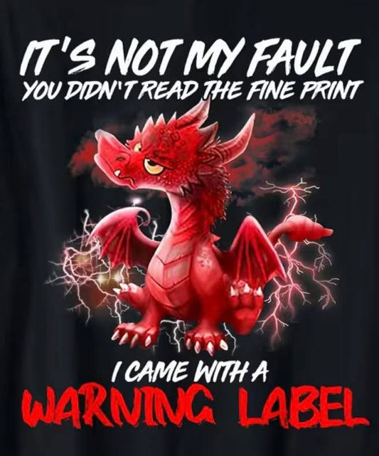 Came with warning labels T-shirt