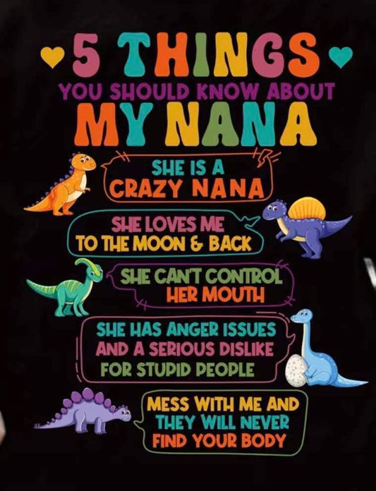 My nana is T-shirt
