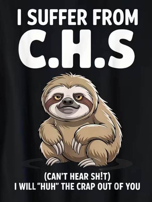 Can’t hear sh!t T-shirt
