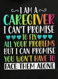 Caregiver promise T-shirt
