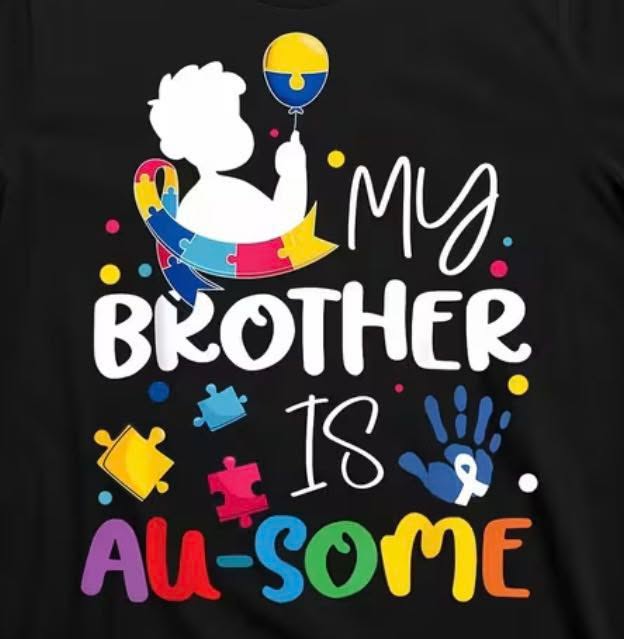 My bro is au-some T-shirt
