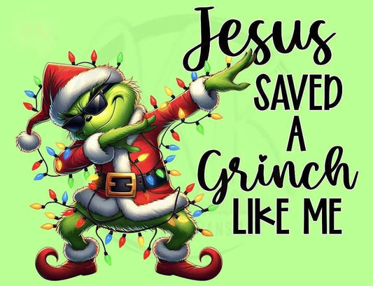 Saved a grinch like me T-shirt