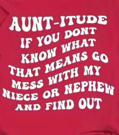 Aunt-itude T-shirt