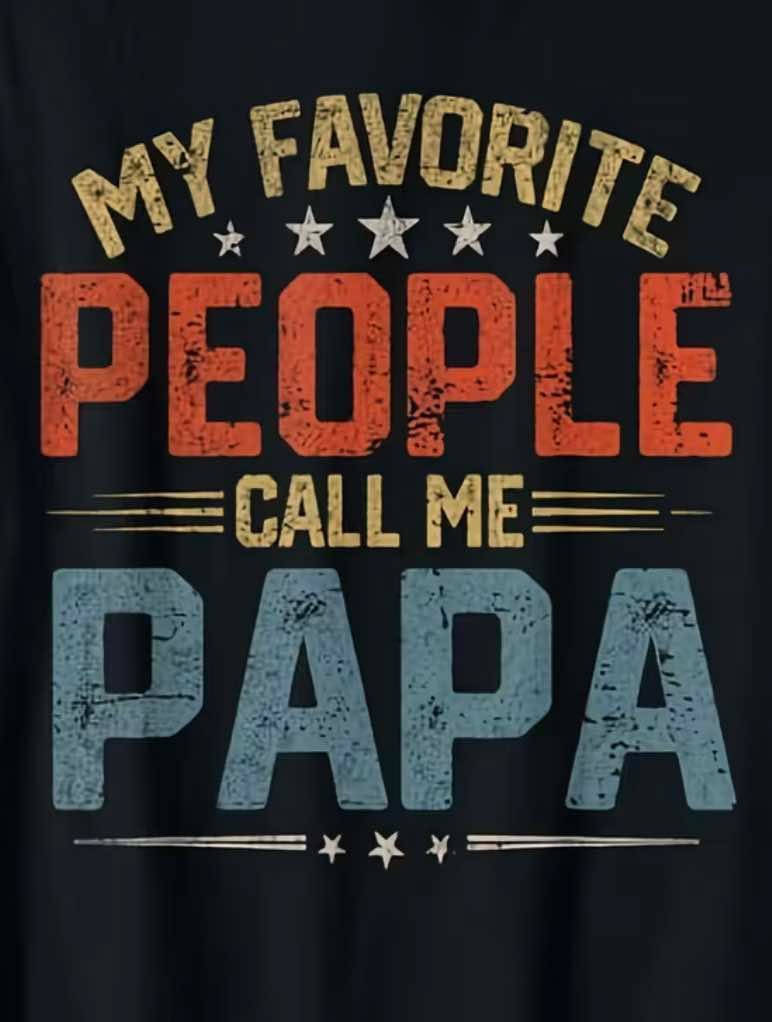 Favorite people call me Papa T-shirt